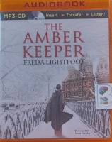 The Amber Keeper written by Freda Lightfoot performed by Susan Duerden on MP3 CD (Unabridged)